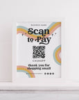 Retro Rainbow Scan to Pay 1 QR Code Sign Canva Template | Dani - Trendy Fox Studio