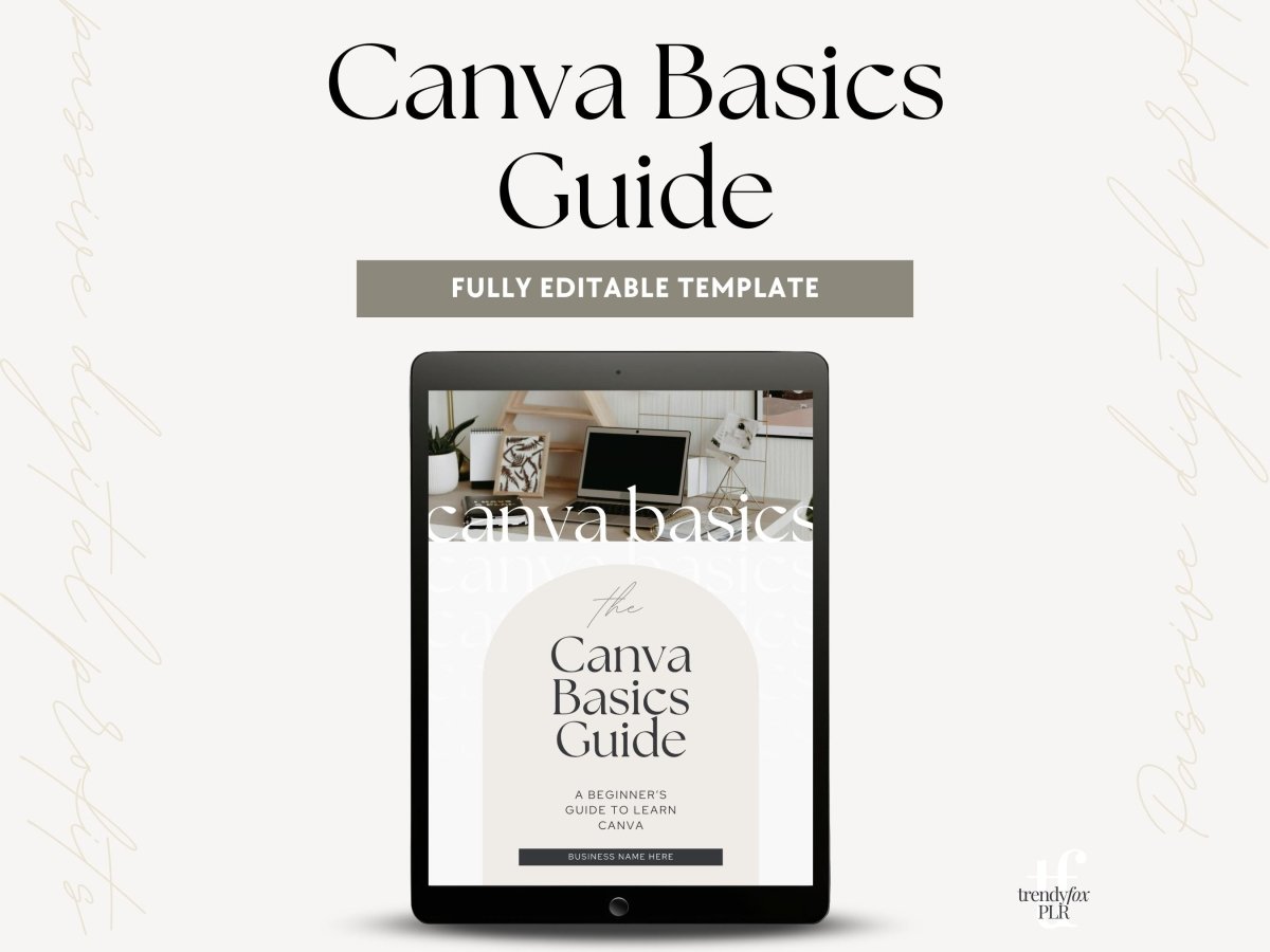 Canva Basics Quick Start Guide, Done-For-You Canva Manual | Canva Template - Trendy Fox Studio