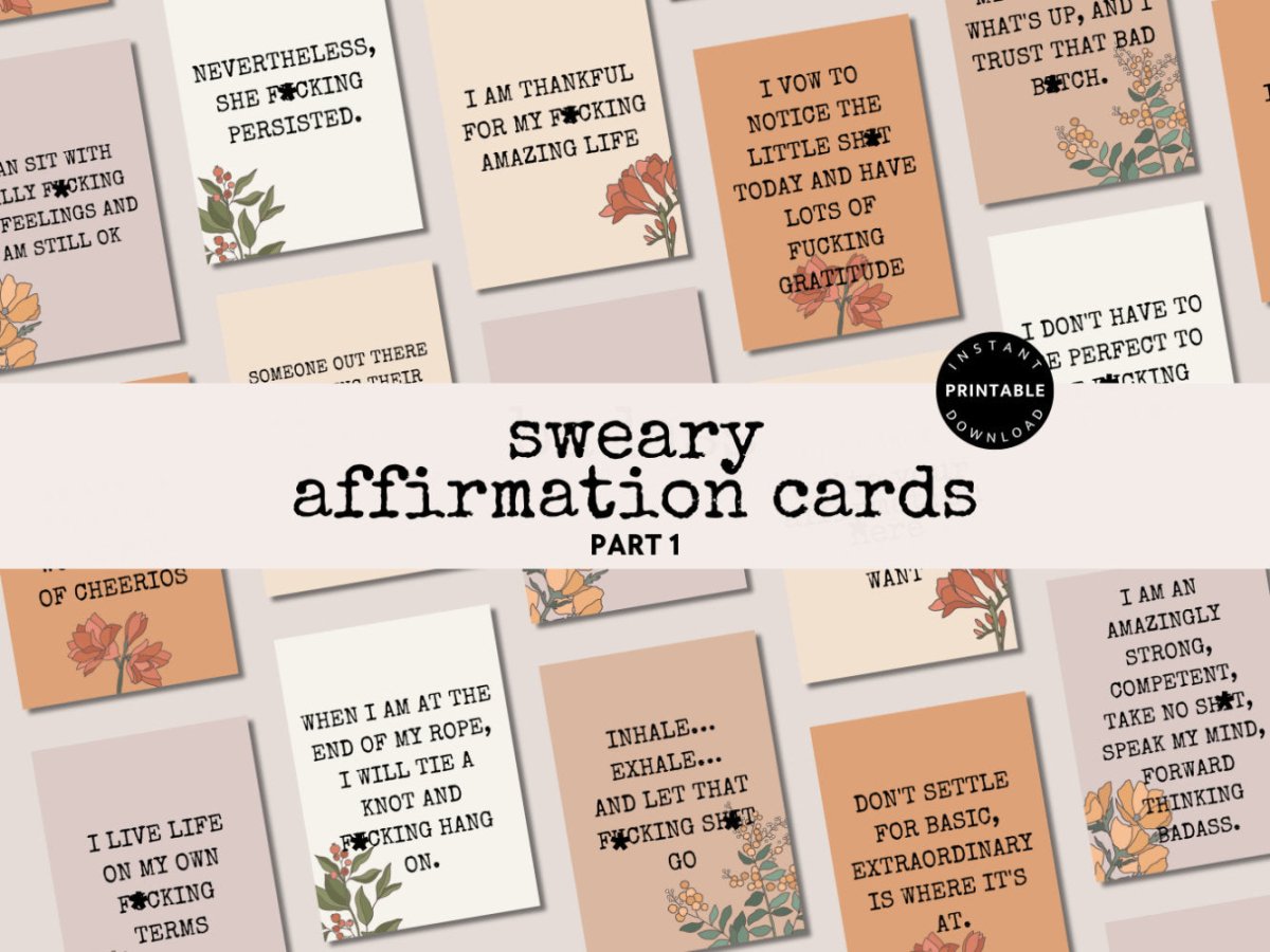 Sweary Affirmation Card Printable, Irreverent Fun Affirmation Deck, Funny Motivational Maybe Swearing Will Help Encouragement Part 1 - Trendy Fox Studio