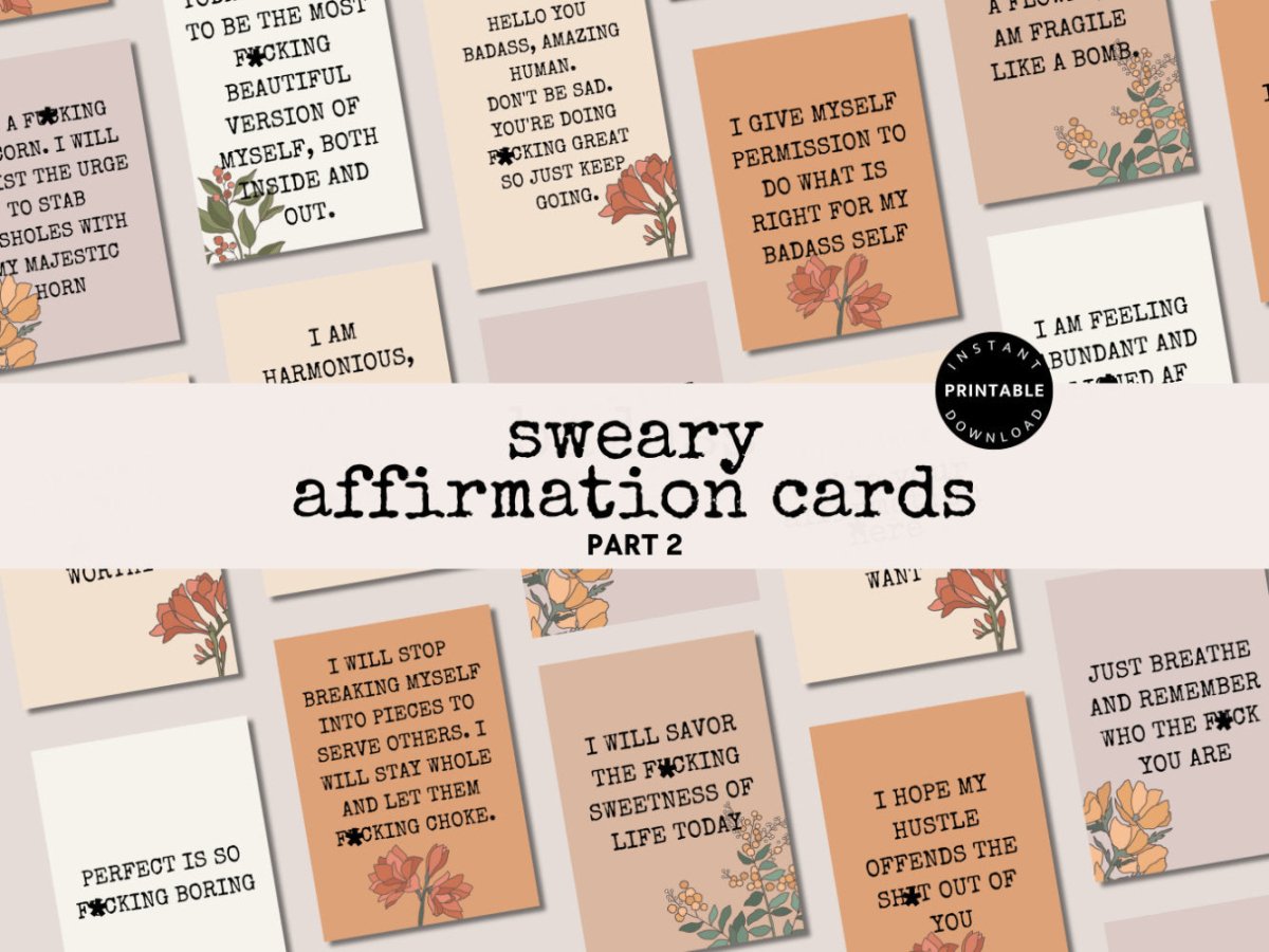 Sweary Affirmation Card Printable, Irreverent Fun Affirmation Deck, Funny Motivational Maybe Swearing Will Help Encouragement Part 2 - Trendy Fox Studio